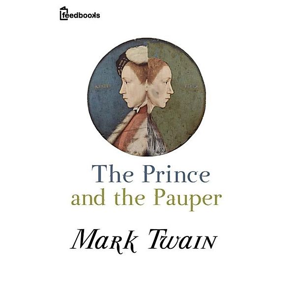 The Prince and the Pauper, Mark Twain