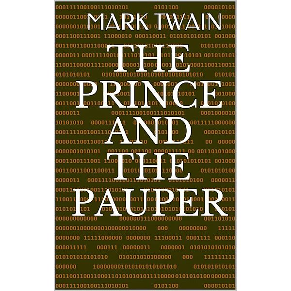 The Prince and The Pauper, Mark Twain