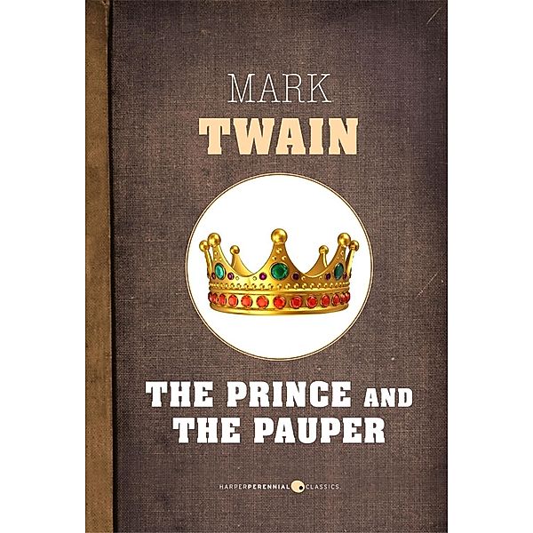 The Prince And The Pauper, Mark Twain