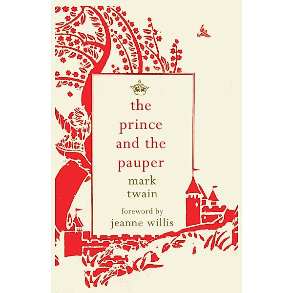 The Prince and the Pauper, Mark Twain, Jeanne Willis