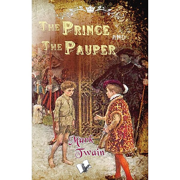 The prince and the Pauper, Mark Twain