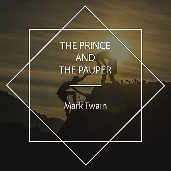 The Prince and the Pauper, Mark Twain