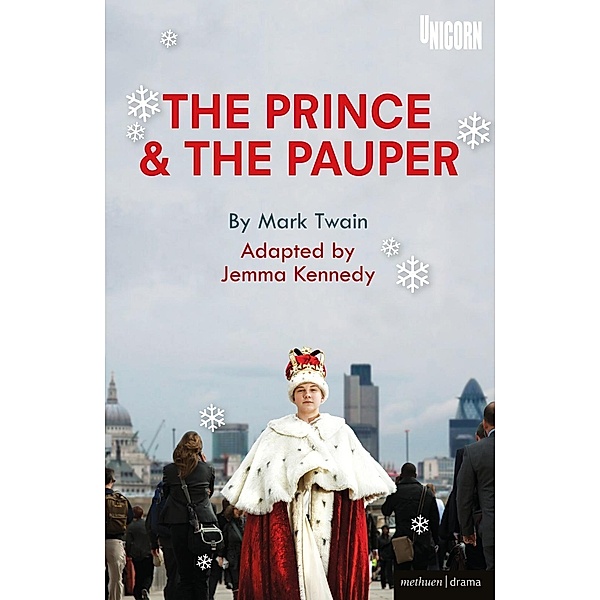 The Prince and the Pauper / Modern Plays, Jemma Kennedy
