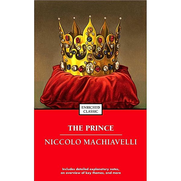 The Prince / Enriched Classics, Niccolo Machiavelli