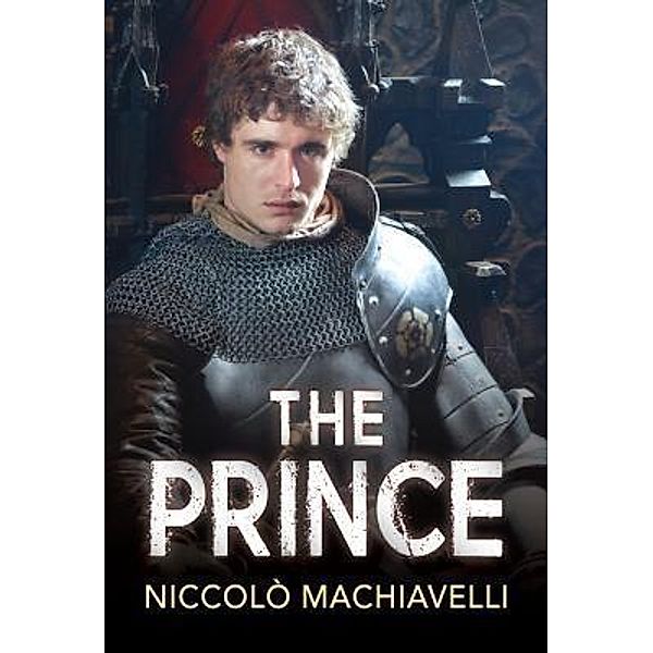 The Prince / GENERAL PRESS, Niccolò Machiavelli