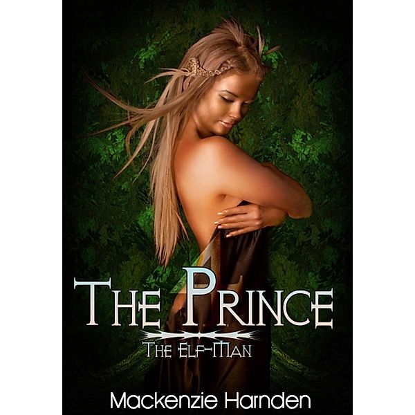 The Prince IV: The Elf Man, Mackenzie Harnden