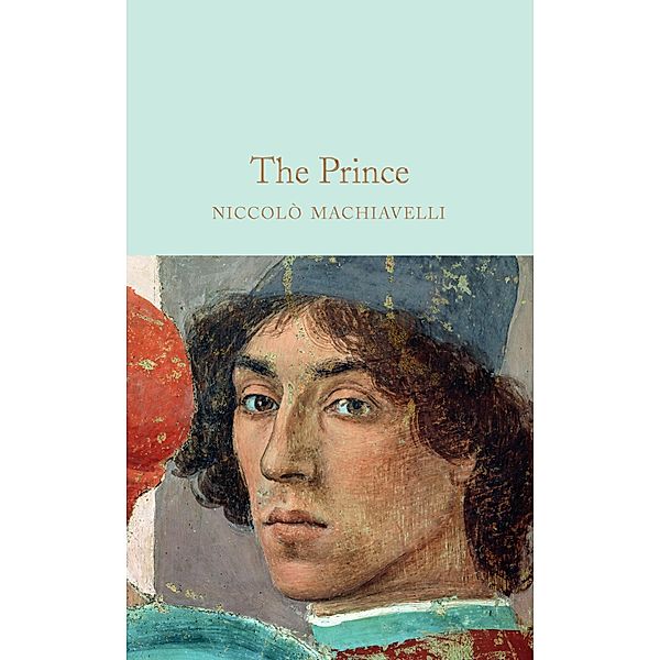 The Prince / Macmillan Collector's Library, Niccolò Machiavelli