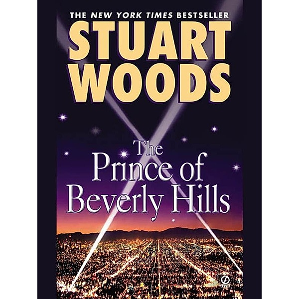 The Prince of Beverly Hills / Rick Barron Novel Bd.1, Stuart Woods