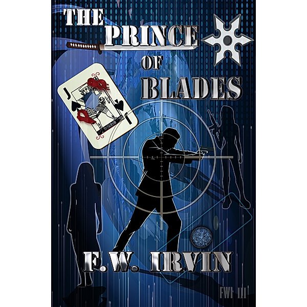 The Prince of Blades, F.W. Irvin