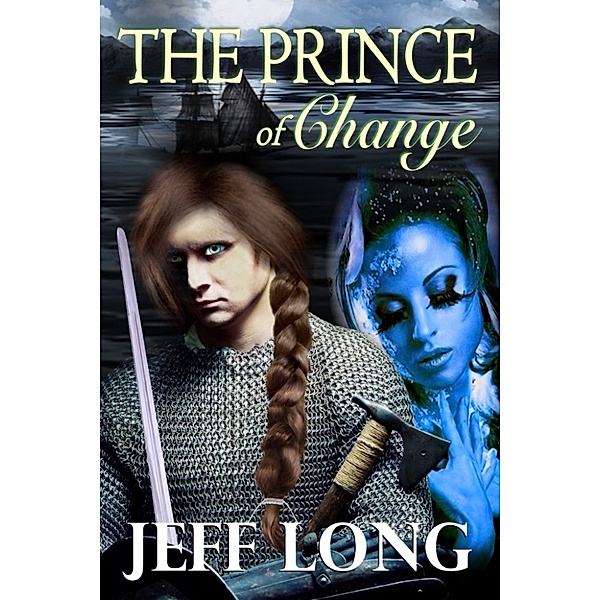 The Prince of Change, Jeff W Long