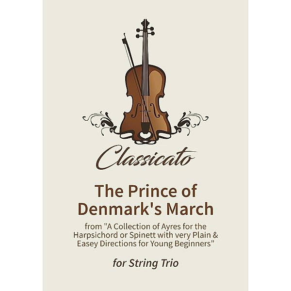 The Prince of Denmark's March, Jeremiah Clarke