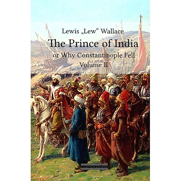 The Prince of India, Lewis "Lew" Wallace