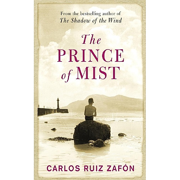 The Prince Of Mist, Carlos Ruiz Zafon