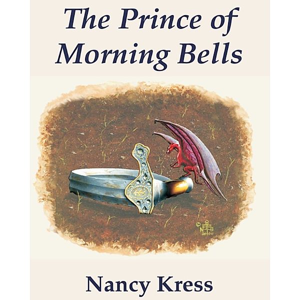The Prince of Morning Bells, Nancy Kress
