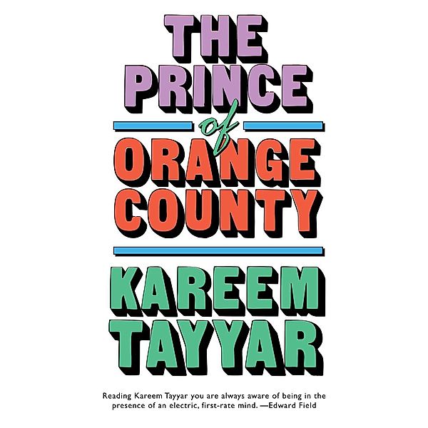 The Prince of Orange County, Kareem Tayyar