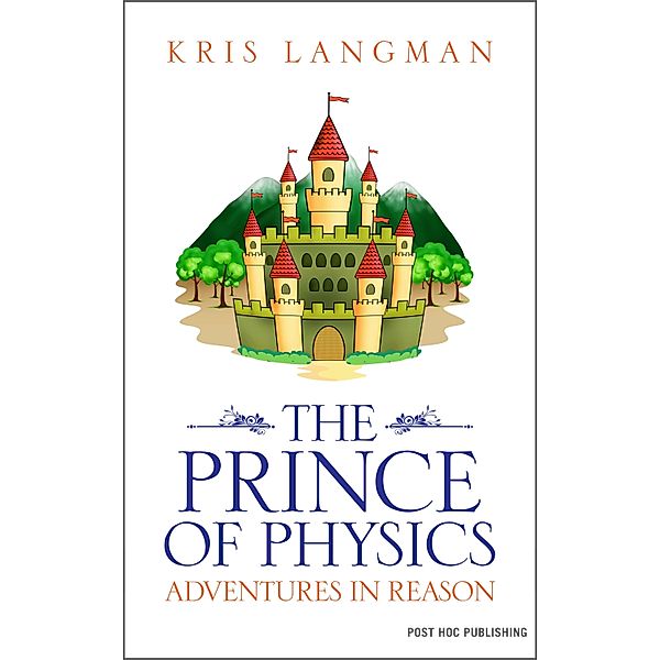 The Prince of Physics, Kris Langman