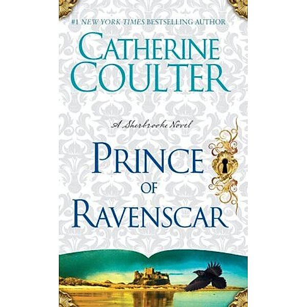 The Prince of Ravenscar, Catherine Coulter