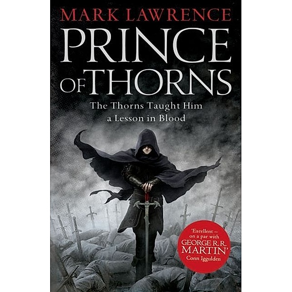 The Prince of Thorns, Mark Lawrence