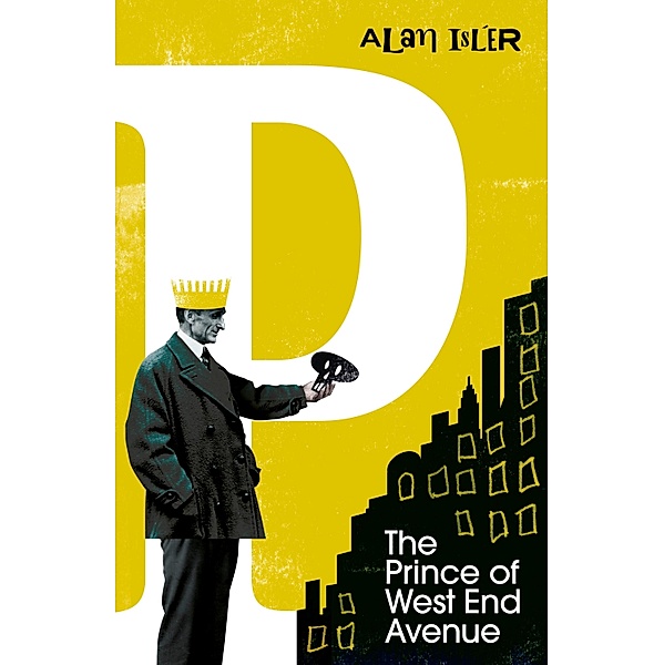 The Prince of West End Avenue, Alan Isler