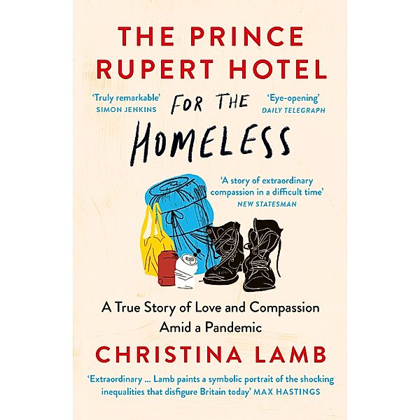 The Prince Rupert Hotel for the Homeless, Christina Lamb