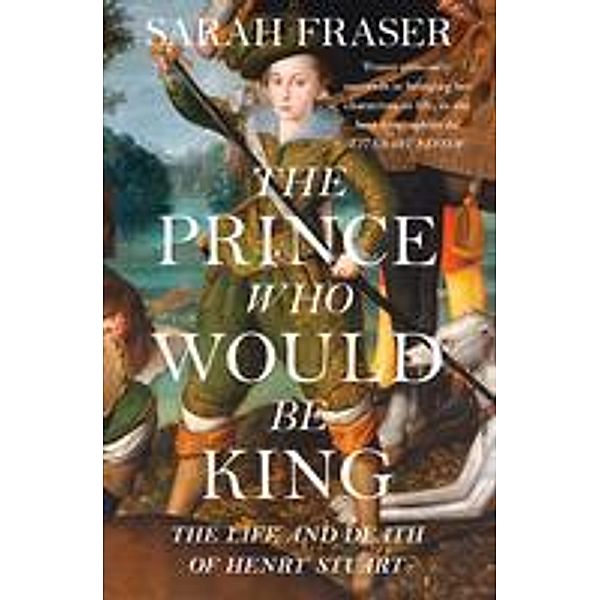 The Prince Who Would Be King, Sarah Fraser