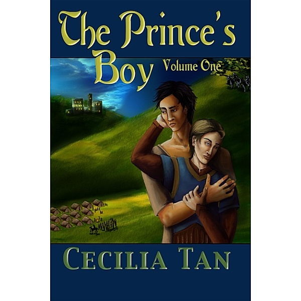 The Prince's Boy: Volume One, Cecilia Tan