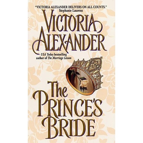 The Prince's Bride / Effington Family & Friends Bd.4, Victoria Alexander