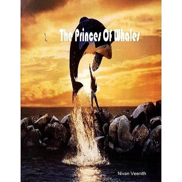 The Princes of Whales, Nivan Veenith