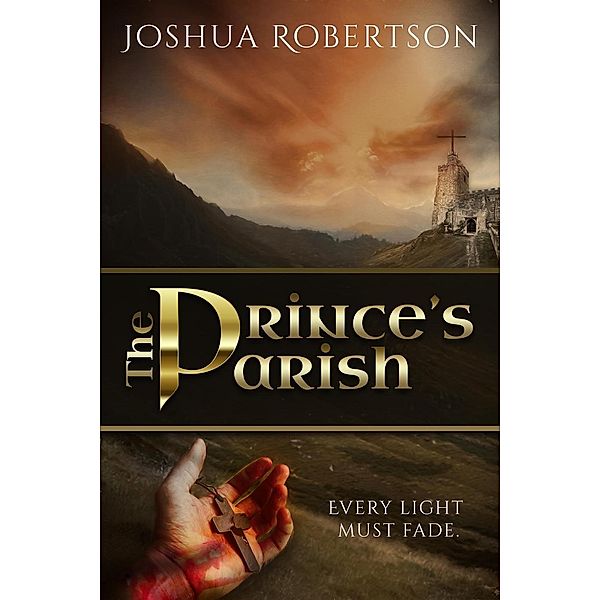The Prince's Parish, Joshua Robertson
