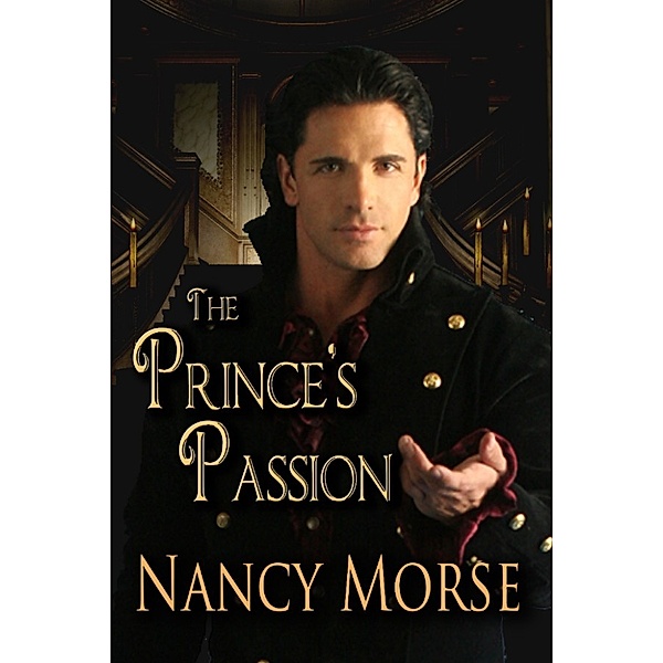 The Prince's Passion, Nancy Morse