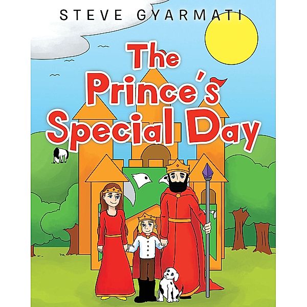 The Prince's Special Day, Steve Gyarmati