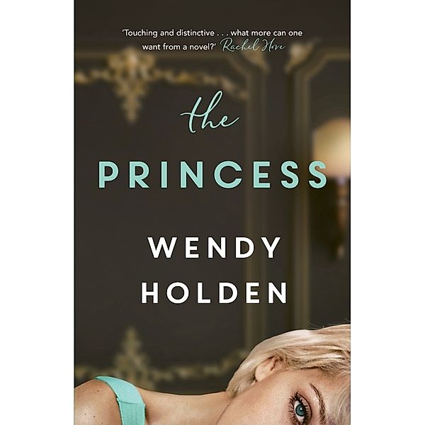 The Princess, Wendy Holden
