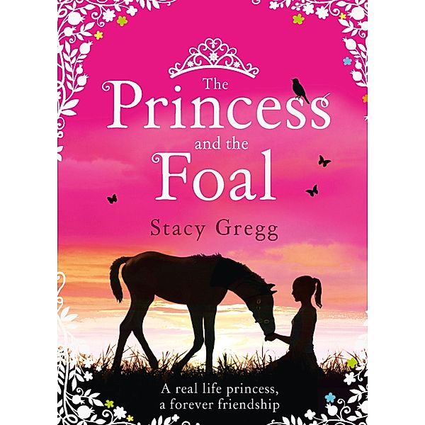 The Princess and the Foal, Stacy Gregg