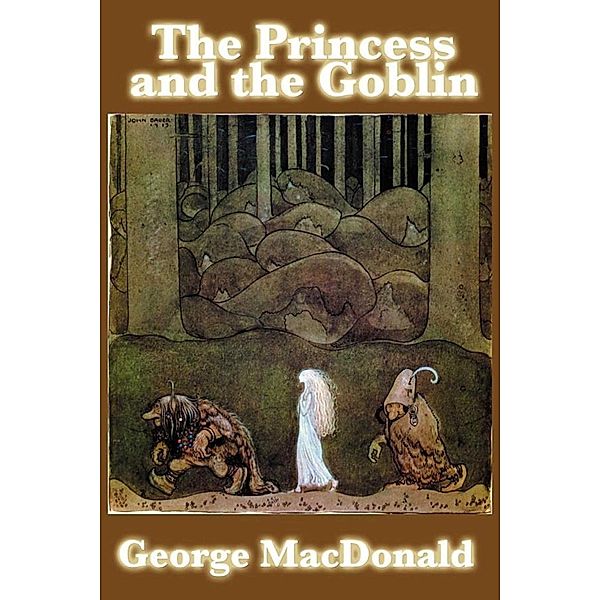 The Princess and the Goblin, George Macdonald