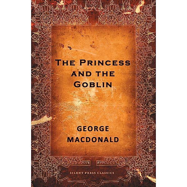 The Princess and the Goblin / Joe Books Inc., George Macdonald