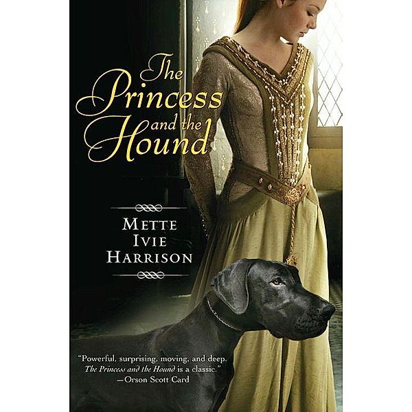 The Princess and the Hound, Mette Ivie Harrison