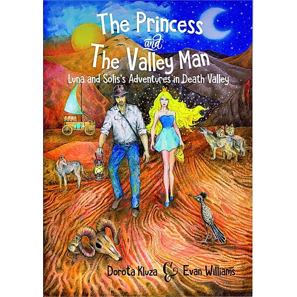 The Princess  and The Valley Man, Dorota Kluza, Evan Williams