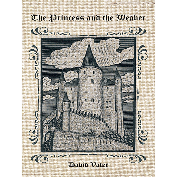 The Princess and the Weaver, David Vater