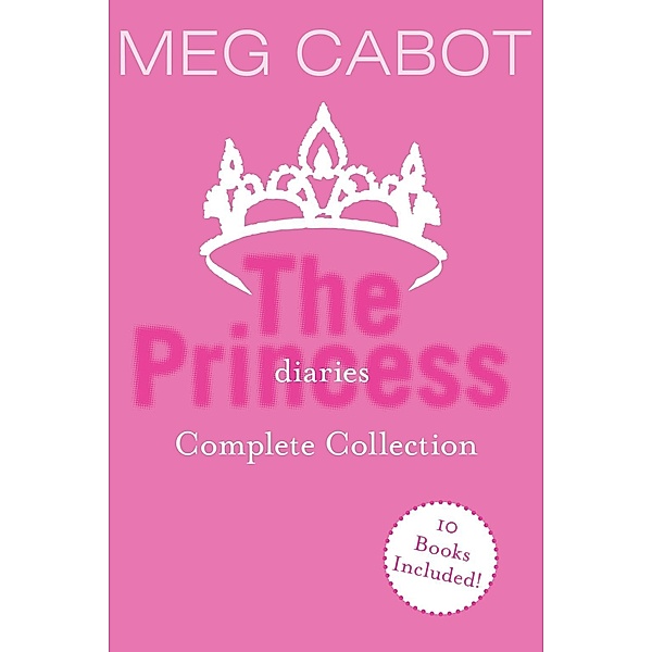 The Princess Diaries Complete Collection / Princess Diaries, Meg Cabot