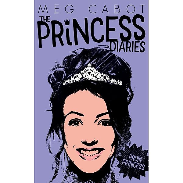 The Princess Diaries - Prom Princess, Meg Cabot
