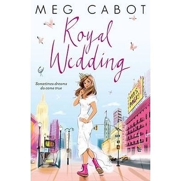 The Princess Diaries - Royal Wedding, Meg Cabot