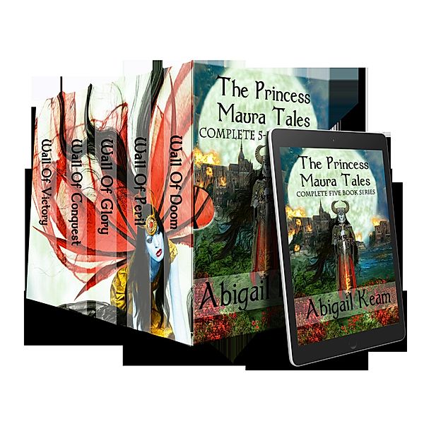 The Princess Maura Tales Complete Collection (Books 1-5), Abigail Keam