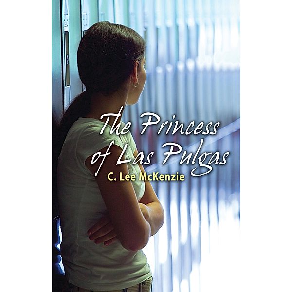 The Princess of Las Pulgas, C. Lee McKenzie