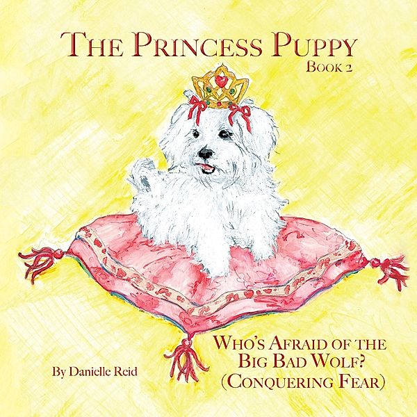 The Princess Puppy, Danielle Reid
