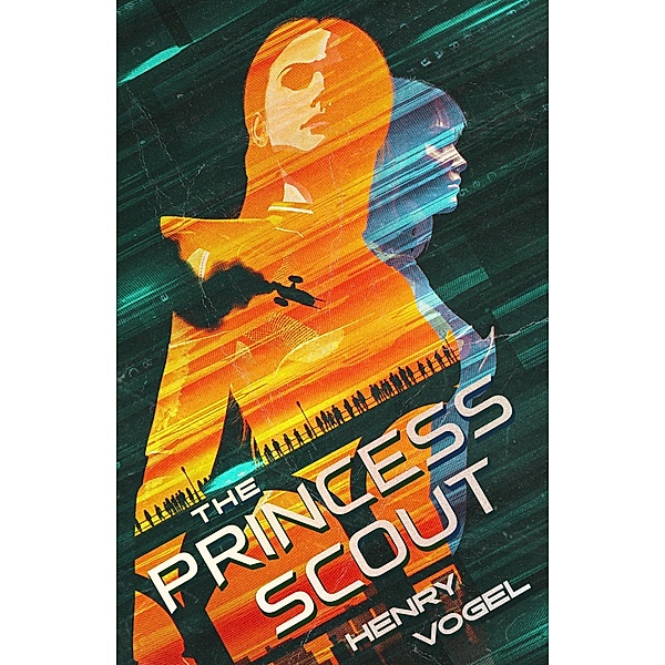 The Princess Scout / Scout, Henry Vogel