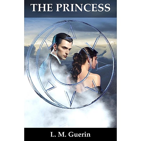 The Princess (The Progeny Series, #2) / The Progeny Series, L. M. Guerin