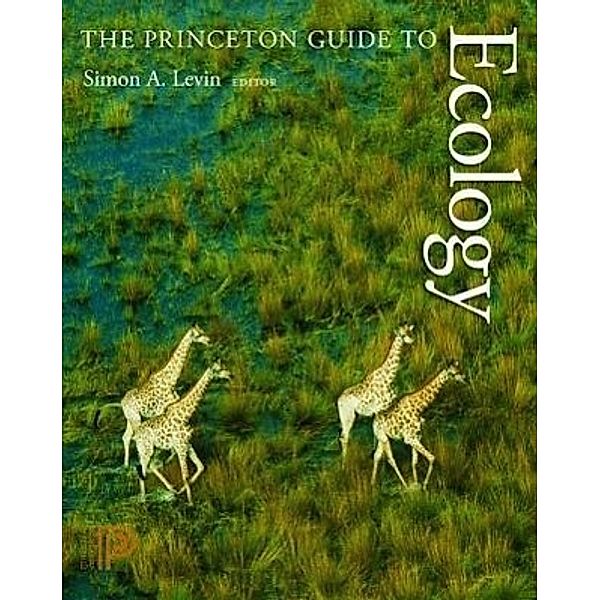 The Princeton Guide to Ecology