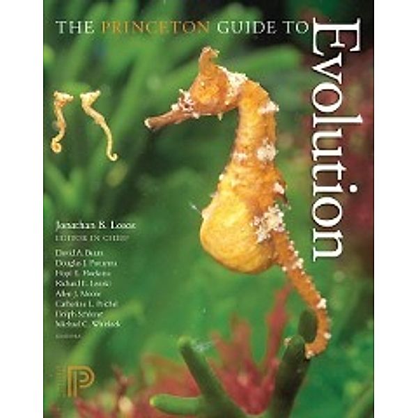 The Princeton Guide to Evolution, Richard E. Lenski