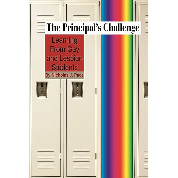 The Principal's Challenge, Nicholas. J. Pace