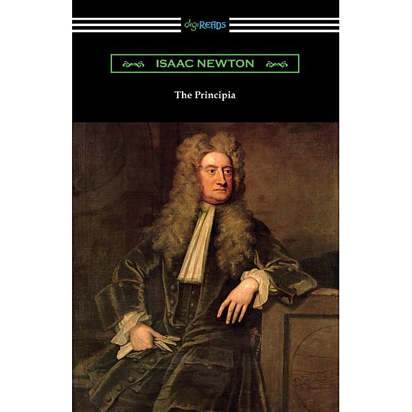 The Principia, Isaac Newton